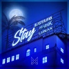 Blasterjaxx、LUNAX、Marnik - Stay (Extended Mix)