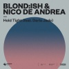 Blond:ish、nico de andrea、Darla Jade - Hold Tight (feat. Darla Jade)(Extended Mix)