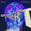Nasjo、Zer.Fleisch、Insert.disk - Kopf explodiert (feat. Insert.disk|Explicit)