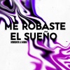 Morenita、G4BBA - Me Robaste el Sueño
