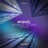 Miquel - Distance of Days