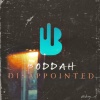 Boddah - Disappointed (Live)