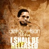 Delroy Wilson - I Shall Be Released