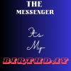 the messenger《Its my Birthday》[MP3/LRC]