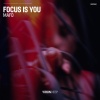 Mafò - Focus Is You
