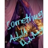 Duliboy、Adult《Something》[MP3/LRC]