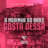 DJ GUH BEAT 013、MC Panico、MC GW - A Novinha do Baile Gosta Dessa (Explicit)