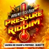 Jagwa De Champ、PepperZ - Burst It (Pressure Riddim)