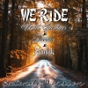 Matt Gardner、Drewbe、Maniak - We Ride (feat. Drewbe & Maniak)(Extendo Version)(Explicit)