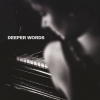 Beethoven Consort、Pianoramix、Jim Ally、Magpie Jazz Trio《Deeper Words》[MP3/LRC]