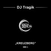 DJ Tragik - Kreuzberg