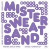 Mister Sweatband - Nightfall
