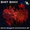 Bully Beatz《Earth Kingdom Commoners》[MP3/LRC]