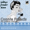 Connie Francis - Schöner fremder Mann