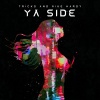 Tricks、Mike Hardy - Ya Side (Explicit)
