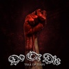 Do or Die - Trail of Tears (Explicit)