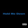 ISAIAH - Hold Me Down (Explicit)