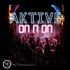 Aktive - On N On