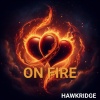 HAWKRIDGE - On fire