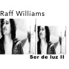Raff Williams - Si tu no estas