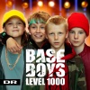 BaseBoys、DR Ultra - Level 1000