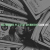 Starr Lyfe、Jay Worthy - Big Pressure, Pt. 2 (Explicit)