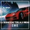 BLRemix_04 - DJ SEBAB KAU TERLALU INDAH UNTUK KU KENANG SELALU