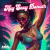 George McCrae - Hey Sexy Dancer (Remix)
