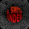 B. Smith - Under (Explicit)