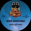 Jesus Montanez《How I Got Here (Extended Mix)》[MP3/LRC]