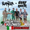 RUMATERA、Dorfrocker、Kings of Günter - Gli Spaghetti Polonaise (Versione italiana)