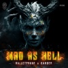 bulletproof、Barber - Mad As Hell