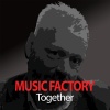 Music Factory、Rickard Magnusson - Together