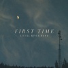 Little River Band《First Time》[MP3/LRC]