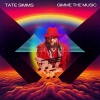 Tate Simms - Gimme The Music