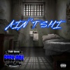Baby Jack - Ain't Shi (Explicit)