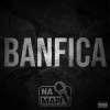 Banfica、Na Mapi - Na Mapi (Banfica|Explicit)