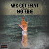 Don Hoffa - We Got That Motion (Explicit)