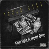 Rah B、Yung Redd - Fkn Wit A Real One (feat. Yung Redd)(Explicit)