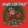 Freddy K - Dónde está Fred? (Explicit)