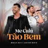 Murilo Huff、Gustavo Mioto - Me Caiu Tão Bem (Ao Vivo)