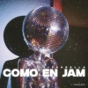 Nickobella《Como En Jam》[MP3/LRC]