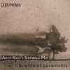 Obiman、Andy Kidd - Life Without Pavements (Andy Kidd's Sidewalk Mix)