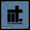 Br!tch、Danmic's - You're Playin Me (Danmic's Remix)