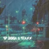 SP Jigga、Staxx - Spin Around (feat. Staxx)(Explicit)