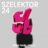 Sonic Rain - Feel It (Szelektor 24)