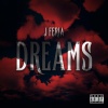 J Feria - Dreams (Explicit)