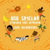 Bob Sinclar、Masaka kids Africana - Love Generation
