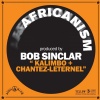 Africanism、Bob Sinclar《Kalimbo (Reconstructed by Bob Sinclar)》[MP3/LRC]