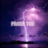 Boyd United、Thomas Fournier、Producer X - Praise You (Explicit)